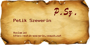 Petik Szeverin névjegykártya
